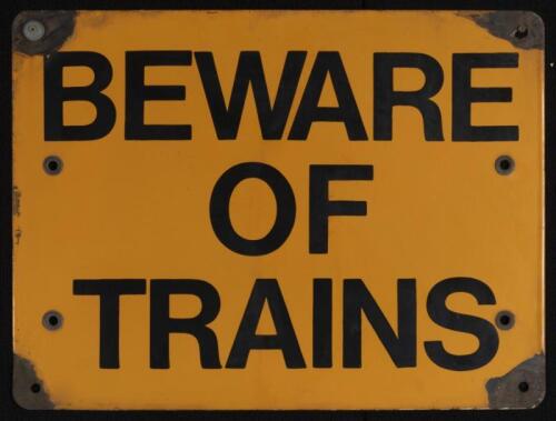 TRAINS: A 'Beware of Trains' enameled Victorian Railways sign 60cm wide, 45cm high.