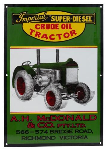 IMPERIAL: A high quality reproduction enamel sign for Imperial 'Super Diesel' - Crude Oil Tractors. 46cm wide, 66cm high.