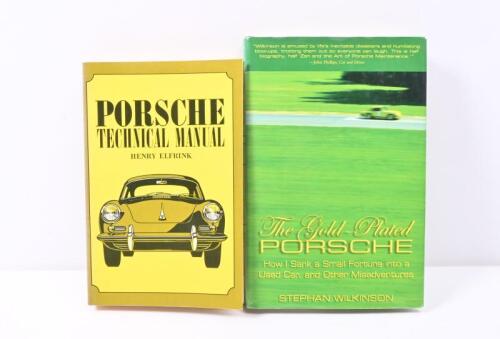 PORSCHE LITERATURE: Two Porsche books including hardcover 'The Gold Plated Porsche' by Stephan Wilkinson and softcover edition of&nbsp;'Porsche Technical Manual' by Henry Elfrink.&nbsp;