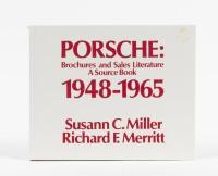 PORSCHE: 'PORSCHE: Brochures and Sales Literature A Source Book 1948-1965' (Volume 1, 2nd Revision) hardcover book. Authored and signed&nbsp;by Susann C.Miller, Richard F.Merritt