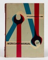 PORSCHE 356A: A Porsche 356A Workshop Manual: 1300, 1300S, 1600, 1600S. (August 1956 edition)