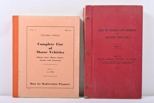VICTORIAN POLICE: A 'Complete List of Motor Vehicles for Victoria Police Vol 1 to 1956 and another