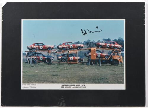 MORRIS: A Special Edition PHASE THREE POSTERS colour picture from Hardie Ferodo 1000 1973 featuring a car transporter with Ron Hodgson LJ Torana GTR XU-1's. As raced by Bob Morris & John Leffler. Bob Morris signature