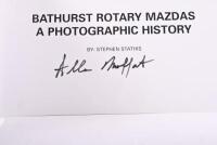 MOFFAT: A softcover edition of 'BATHURST ROTARY MAZDAS - A PHOTOGRAPHIC HISTORY' by Stephen Stathis. Title page signed by Allan Moffat in black marker - 2