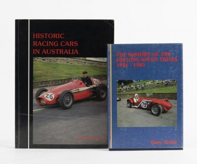 AUSTRALIAN HISTORIC RACING: Two publications detailing Australian historic racing. 'The History Of The Geelong Speed Trials 1956 - 1985' hardcover book - L.E 443/1000