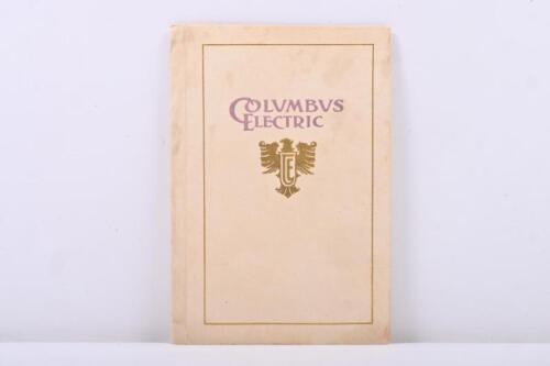 COLUMBUS: Three COLUMBUS ELECTRIC items of literature from 1912