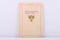 COLUMBUS: Three COLUMBUS ELECTRIC items of literature from 1912