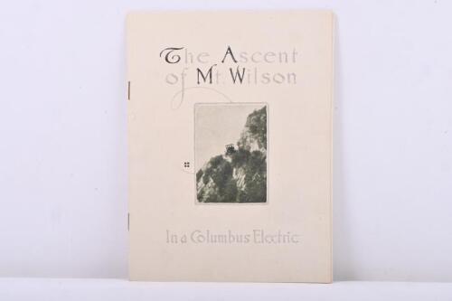 COLUMBUS: A testimonial booklet by Columbus Electric titled 'The Ascent of Mt.Wilson in a Columbus Electric', as told by John T. Shannon - the first person to drive an electric to the Summit