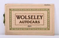 WOLSELEY: A WOLSELEY AUTOCARS SALES BROCHURE, 1914. 'COLONIAL' issue