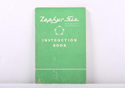 FORD: An original 1954 issue of 'Zephyr Six - INSTRUCTION BOOK'