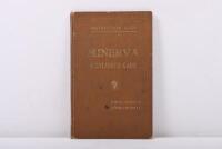 MINERVA: A circa 1920's 'INSTRUCTIONS BOOK - MINERVA 6 CYLINDER CARS 20 H.P. 6 Cylinder Type AB, 30 H.P. 6 Cylinder Type AC.'