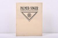 PALMER-SINGER: An interesting 1913 'PALMER-SINGER' sales brochure