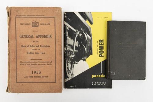 VICTORIAN RAILWAY: Three items including a 1854-1954 centenary Edition of Power Parade programme, a VR employees only General Appendix to the book of rules and regulations and to the working time table 1953, together with small leather bound book titled &lsquo;