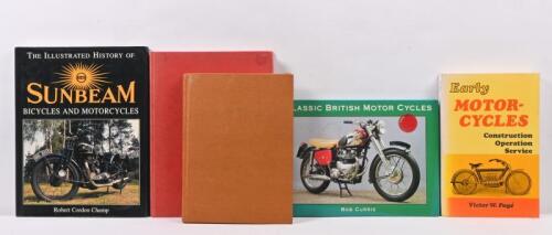 MOTOR CYCLING: Five books concerned with motor cycles. 'THE ILLUSTRATED HISTORY OF SUNBEAM BICYCLES AND MOTORCYCLES' hardcover book by Robert Cordon Champ