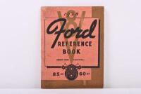 FORD: A 1938 Ford V8 Reference Book (Right Hand Control). As used by Ford Australia