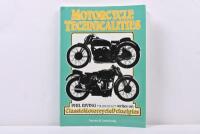 MOTORCYCLE TECHNICALITIES: A soft bound issue of 'MOTORCYCLE TECHNICALTIES' by Phil Irving ("SLIDE RULE"). Compilation of Phil Irving articles