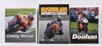AUSTRALIAN MOTORCYCLING: Three hardcover books detailing Australian motor cycle riders. 'Casey&nbsp;Stoner - VICTORY LAP' hardcover book