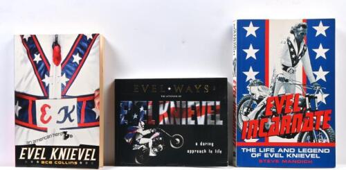 EVEL KNIEVEL: Three softcover novels concerned with Evel Knievel. 'EVEL INCARNATE - THE LIFE AND LEGEND OF EVEL KNIEVEL' by Steve Mandich