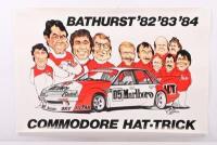 HDT: A original small poster commemorating the Commodore Bathurst Hat-trick, 1982,83, & 84 with artwork by Stonie. 61cm wide, 31.5cm high.