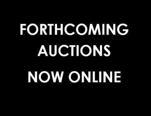 FORTHCOMING AUCTIONS NOW ONLINE