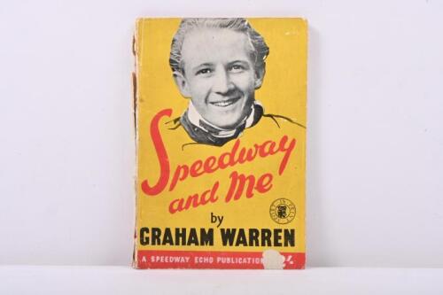 GRAHAM WARREN: A early paperback book titled 'Speedway and Me' by Graham Warren. c1950s.