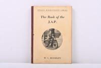 J.A.P: A hardcover edition of 'The&nbsp;book of J.A.P' by W.C Haycraft published by the Pitman's Motor Cyclists Library