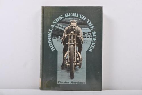 BROOKLANDS: A hardcover edition of 'Brooklands: Behind The Scenes' by Charles Mortimer
