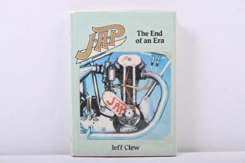 J.A.P: a hardcover edition of 'J.A.P The End of an Era' by Jeff Clew, published by Haynes books.