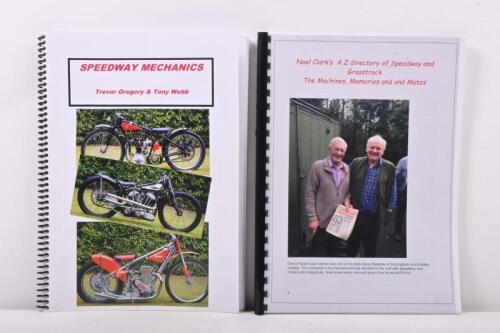 SPEEDWAY LITERATURE: Two books in binder folders including 'Speedway Mechanics - Trevor Gregory & Tony Webb' along with Noel Clark's A-Z directory of Speedway and Grasstrack The Mechanics, Memories and Mates'