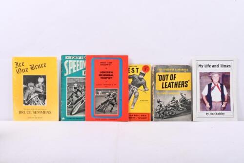 SPEEDWAY LITERATURE: A group of six small format speedway books and or programmes including 'Forty Years of Speedway Racing - A Cyril May Publication, '1962 Speedway Star Digest', 'Out of Leathers' By Jimmy Hamilton, 'Ice One Bruce - Bruce Semmens - by Jeremy Jackon, 'My Life and Times - By Jim Chalkley, & West Ham Speedway 1970 programme.