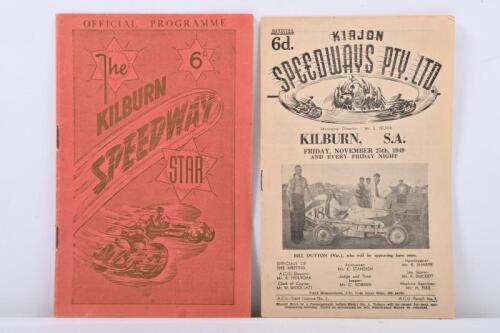 KILBURN SPEEDWAY: Two official race programmes from Kilburn Speedway South Australia, including early 1949 Speedway Programme, Kilburn Speedway was only opened from 1946-1951.