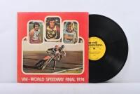 1974 SPEEDWAY FINAL: A VM - World Speedway Final 1974 record by tee-mill promotions