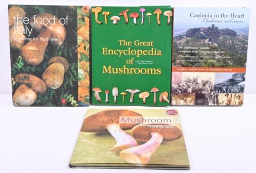 A set of four hard cover books relating to Italian cuisine and food including mushrooms&nbsp;