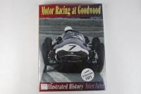 GOODWOOD: A copy of 'Motor Racing at Goodwood - An Illustrated History' (containing 13 signatures)