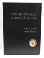 JAGUAR: A limited edition (52/1000) hardcover book titled&nbsp;'THE JAGUAR XK120 IN THE SOUTHERN HEMISPHERE' book by John Elmgreen & Terry McGrath. [Location: Cheltenham, VIC]