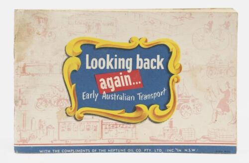 A Neptune Oil Co. Ltd. 'Early Australian Transport' cartoon book 'Looking Back Again'.