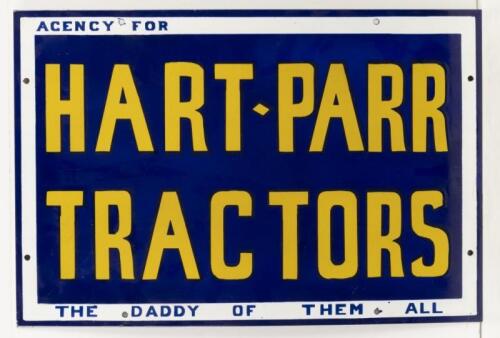 HART PARR: A high quality reproduction 'Hart Parr Tractors The Daddy Óf Them All' enamel sign, 61cm wide, 41cm high.