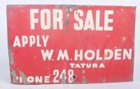 SIGN: A single sided metal sign 'For Sale - Apply - W.M. Holden Tatura Phone 248'&nbsp;
