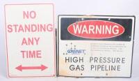 SIGNS: Two signs including enamel warning 'High Pressure Gas Pipeline' sign and one other. Largest approx 45cm wide