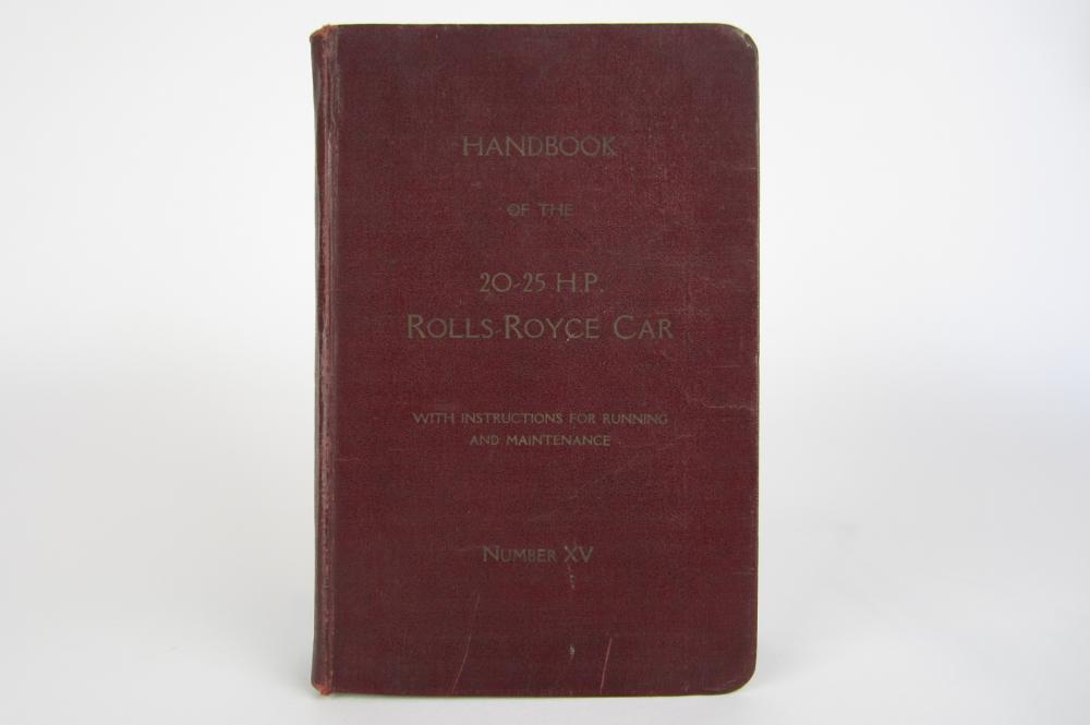 ROLLS-ROYCE HANDBOOK: 'Rolls-Royce 20 -25 H.P Car Handbook No.XV