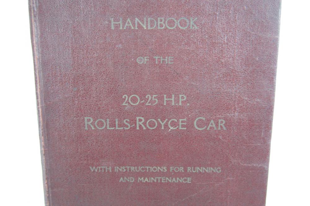 ROLLS-ROYCE HANDBOOK: 'Rolls-Royce 20 -25 H.P Car Handbook No.XV