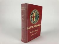ALFA ROMEO: A rare first edition copy of 'Alfa Romeo - a history by Peter Hull and Roy Slater'. - 2