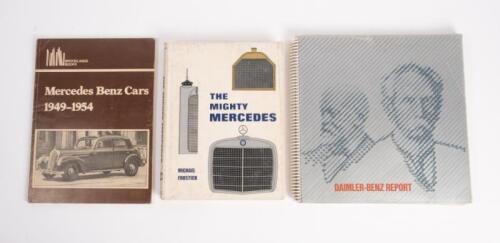 MERCEDES-BENZ BOOKS: Three Mercedes-Benz books including Mercedes-Benz Cars 1949-1954, The Mighty Mercedes by Michael Frostick and Daimler-Benz Report