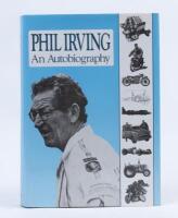 PHIL IRVING: 'Phil Irving - An Autobiography", first published in 1992, 564 pages, hardcover book