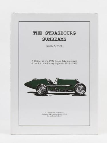 SUNBEAMS: A hardcover edition of 'The Strasbourg Sunbeams' by Neville S.Webb, personally inscribed to Bob by the author.