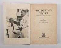 MOTOR RACING: Two early books including 'Motor Racing - With Mercedes-Benz' by George Monkhouse c1945, with 'Motoring Sport' by Hans Stuck and E.G. Burggaller - 3