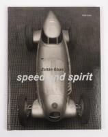 ZOLTAN GLASS: A hardcover edition of 'Zoltan Glass - Speed and Spirit' by Hajte Cantz, Mercedes Benz in photography.&nbsp;