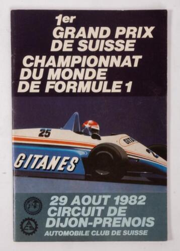 SWISS: A autographed Formula 1 race programme from the 1982 Swiss Dijon-Prenois GP, signatures include Niki Lauda, Alain Prost, Jacques Lafitte and 10 other drivers.