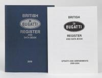 BUGATTI REGISTER: A hardcover edition of the 'British Bugatti Register and Data Book 2000' published by The Bugatti Owners Club England. Edition 231 of 500.&nbsp;