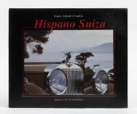 HISPANO-SUIZA: Hispano Suiza Les Automobiles Hispano-Suiza by Ernest Schmid d&rsquo;Andres, editions D&rsquo;Art J.P.Barthelemy.